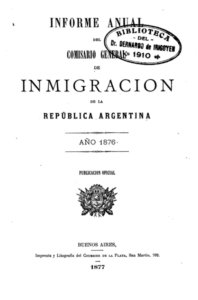 1877 Informe anual del Comisario General de Immigración de la República Argentina